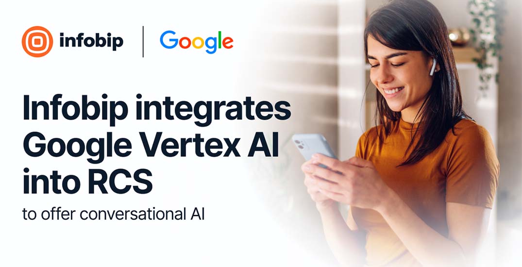 Infobip integrates Google Vertex AI into RCS